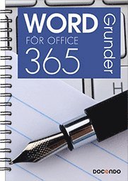 Eva Ansell - Word för Office 365 Grunder, Häftad