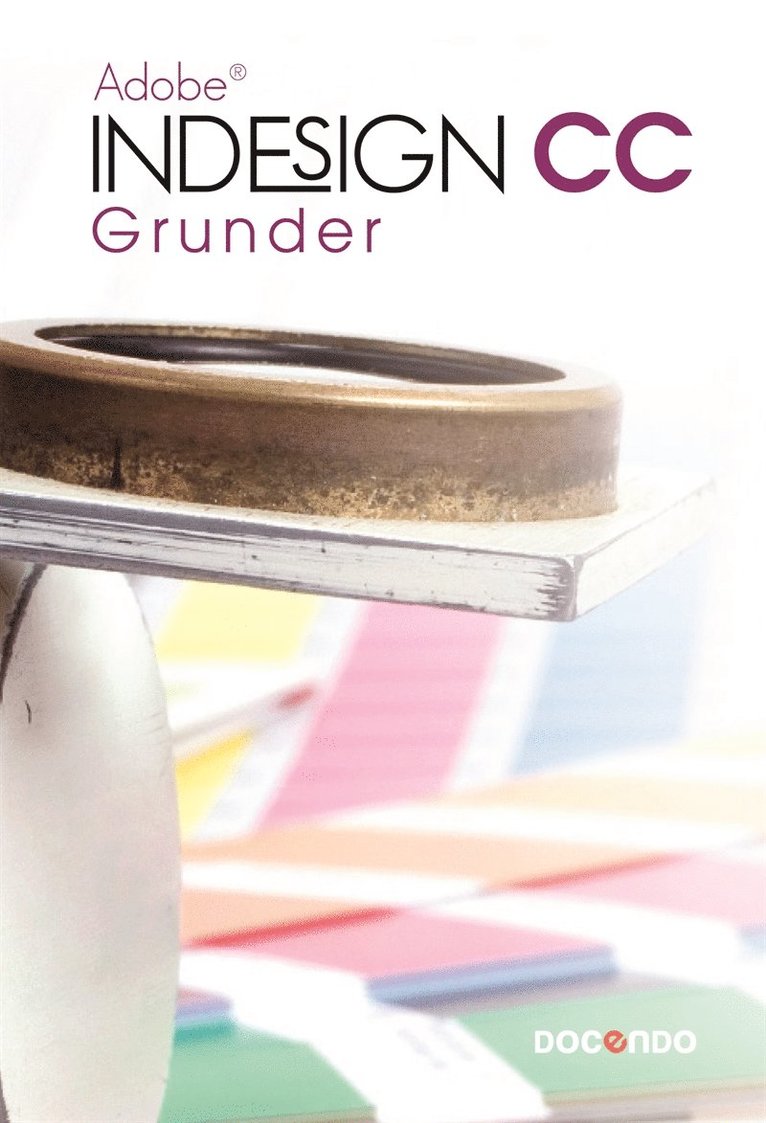 Eva Ansell - InDesign CC Grunder, E-bok