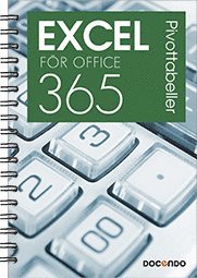 Eva Ansell - Excel för Office 365 Pivottabeller, Häftad