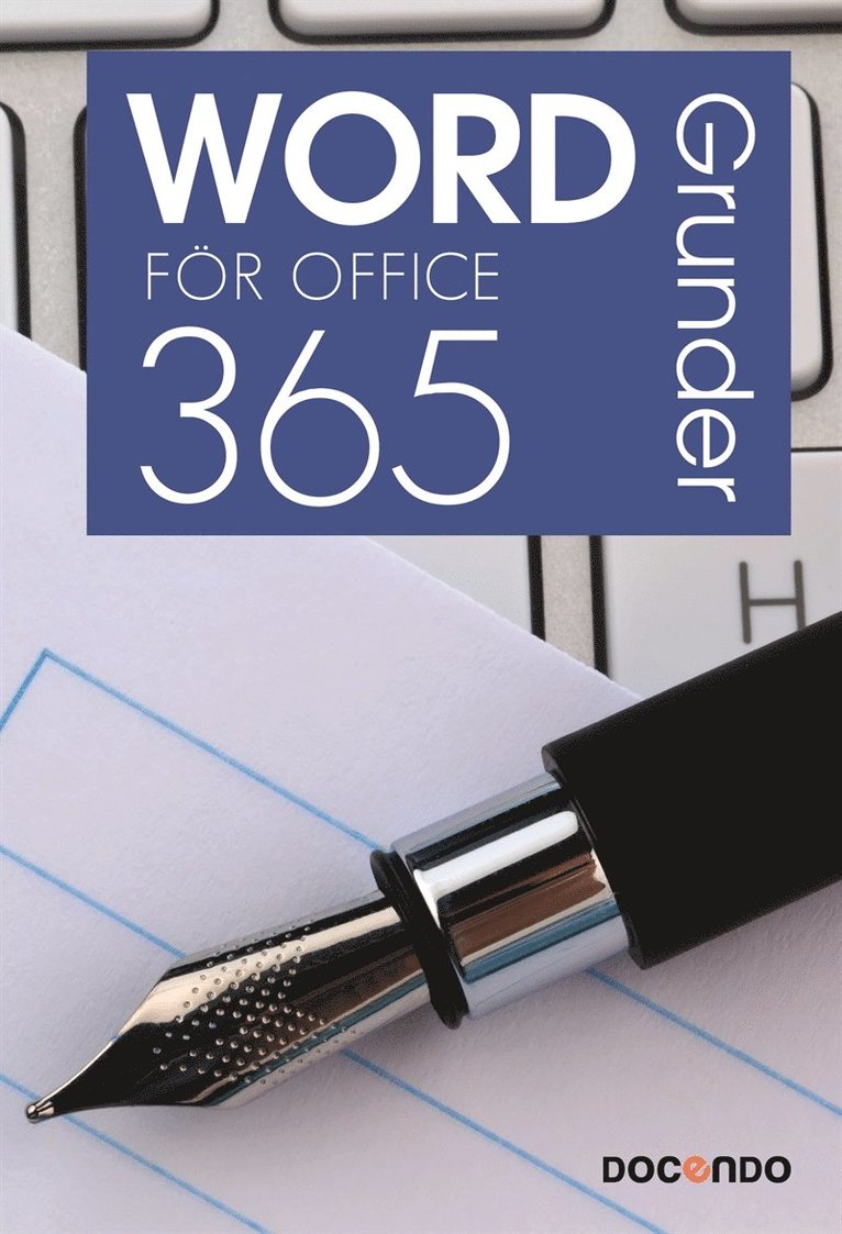 Eva Ansell - Word för Office 365 Grunder, E-bok