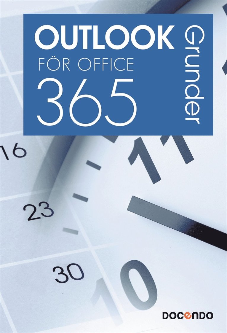Eva Ansell - Outlook för Office 365 Grunder, E-bok