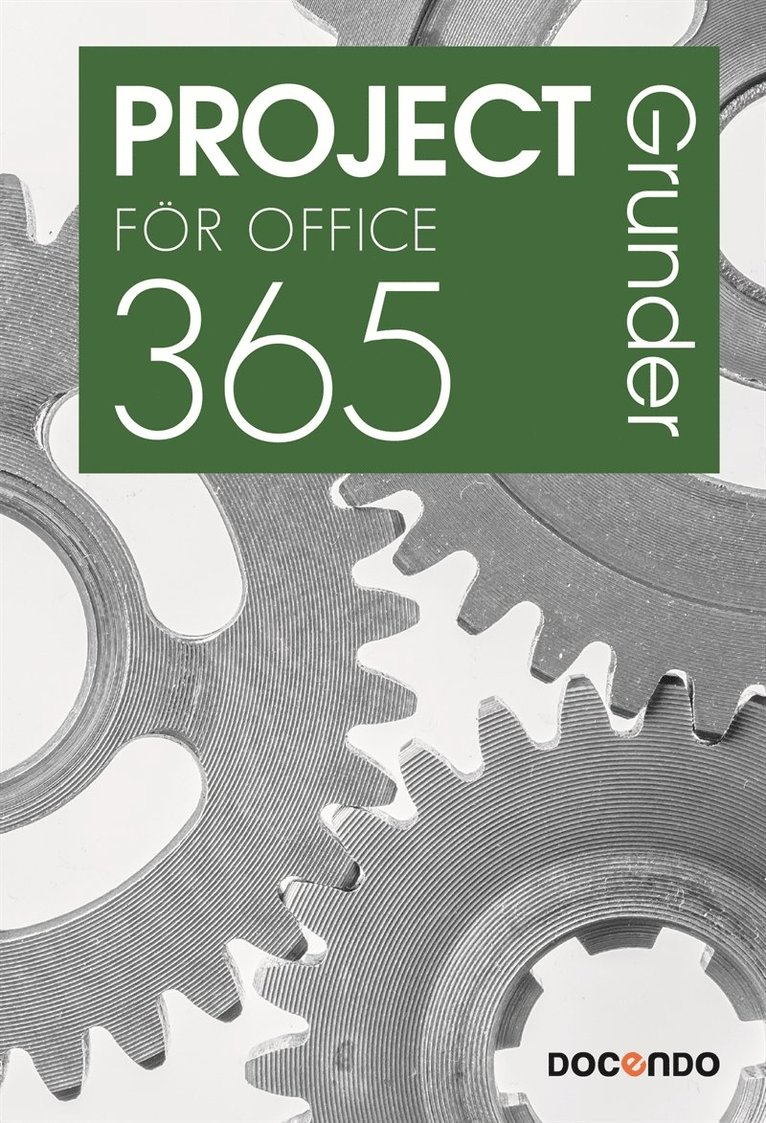 Eva Ansell - Project för Office 365 Grunder, E-bok