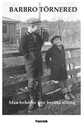 Man behöver inte berätta allting