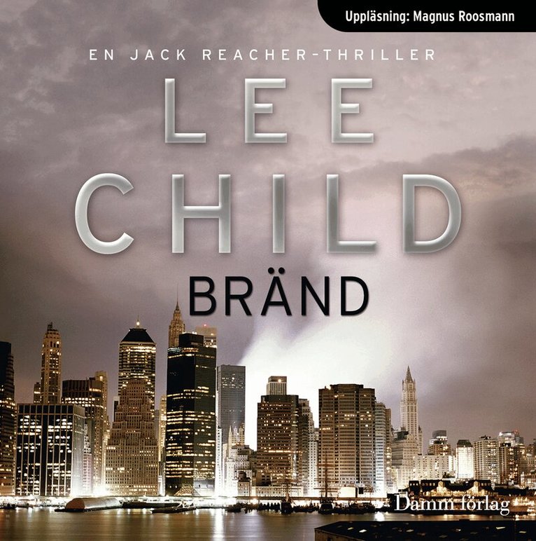 Lee Child - Bränd, Ljudbok