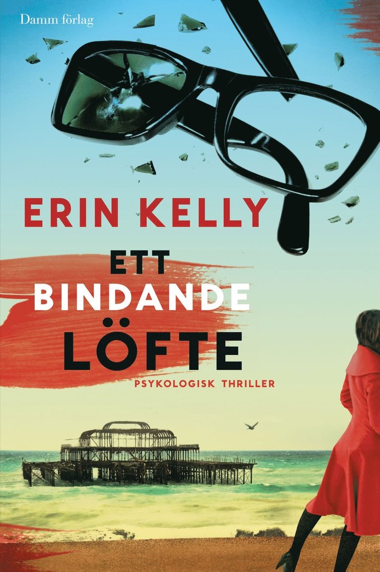Erin Kelly - Ett bindande löfte, Inbunden