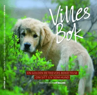 Leif Milling - Villes Bok - Leif Milling, Inbunden