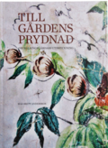 TIll G�rdens prydnad