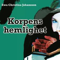 e-Bok Korpens hemlighet <br />                        Ljudbok