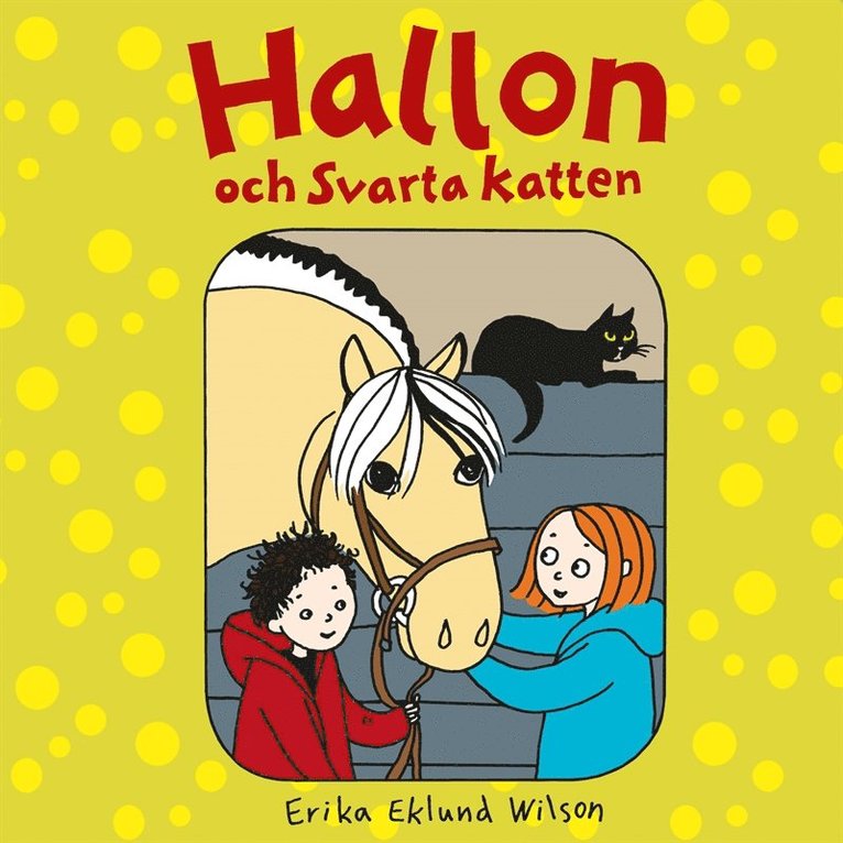 Erika Eklund Wilson - Hallon och Svarta katten, Ljudbok