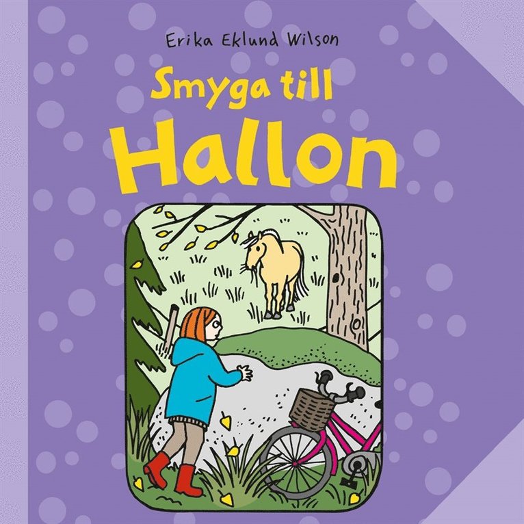 Erika Eklund Wilson - Smyga till Hallon, Ljudbok