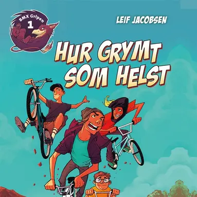 Leif Jacobsen - Hur grymt som helst, Ljudbok