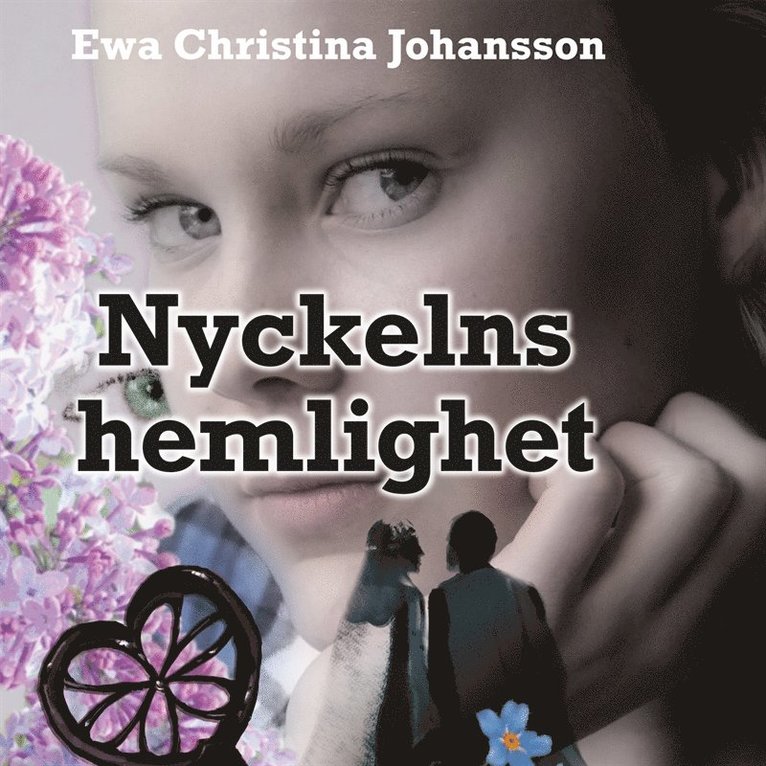 Ewa Christina Johansson - Nyckelns hemlighet, Ljudbok
