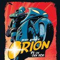 Orion 2: P liv och dd