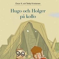 e-Bok Hugo och Holger på kollo <br />                        Ljudbok