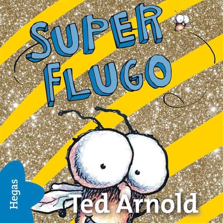 Tedd Arnold - Super-Flugo, Ljudbok