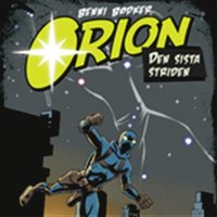 e-Bok Orion. Den sista striden <br />                        Ljudbok