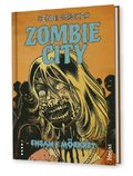 Zombie City. Ensam i mrkret