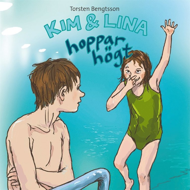 Torsten Bengtsson - Kim & Lina hoppar högt, Ljudbok