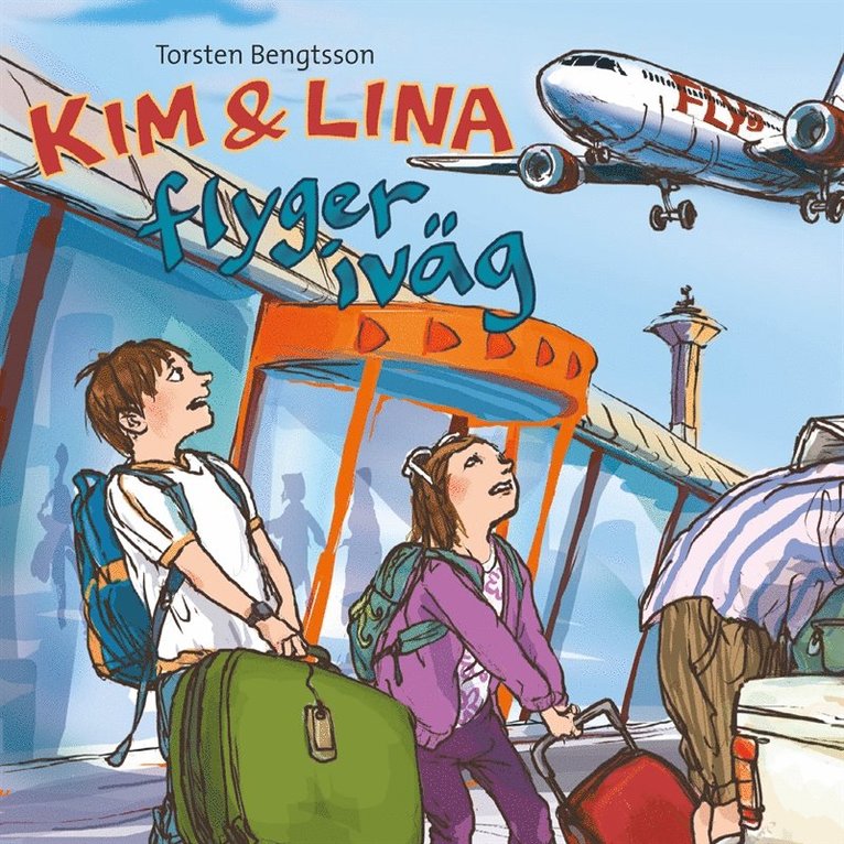 Torsten Bengtsson - Kim & Lina flyger iväg, Ljudbok