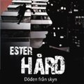 Ester Hrd: Dden frn skyn