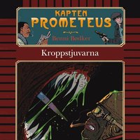 e-Bok Kapten Prometeus   Kroppstjuvarna <br />                        Ljudbok