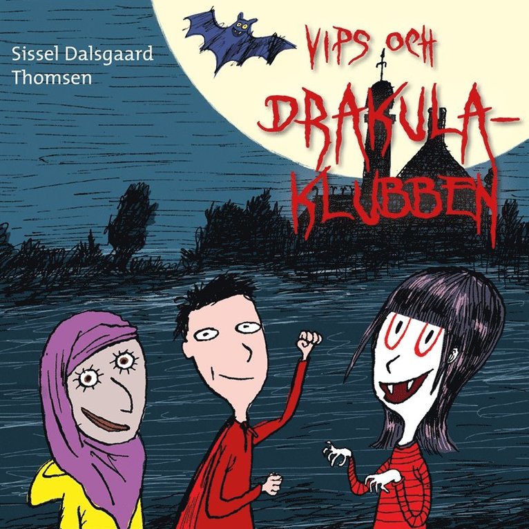 Sissel Dalsgaard Thomsen - Vips och Drakula-klubben, Ljudbok