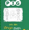 Pig 3: Pig och den långa fisen