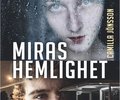 Miras hemlighet