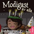 Lydia 3: Modigast av alla