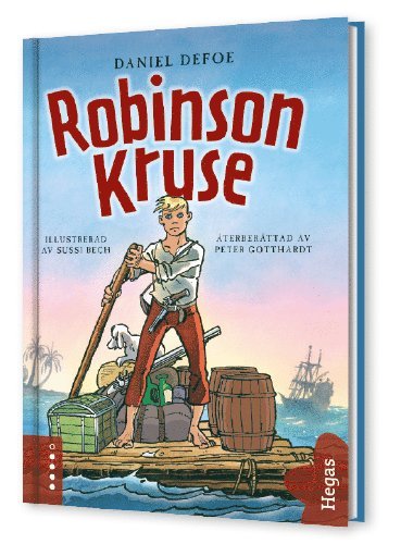 Daniel Defoe, Peter Gotthardt - Robinson Kruse, Inbunden