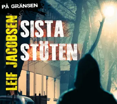 Leif Jacobsen - Sista stöten, Ljudbok
