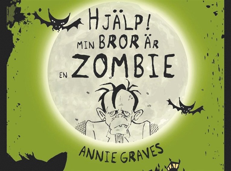 Annie Graves - Mardrömsklubben 1: Hjälp, min bror är en zombie!, Ljudbok