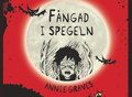 Mardrömsklubben 3: Fångad i spegeln