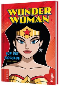 e-Bok Wonder Woman. Hur det började