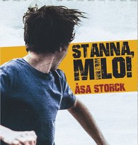 e-Bok Stanna Milo! <br />                        Ljudbok