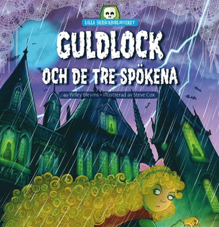 Wiley Blevins - Guldlock och de tre spökena, Ljudbok
