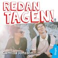 Redan tagen!