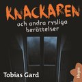 Knackaren och andra rysliga berttelser