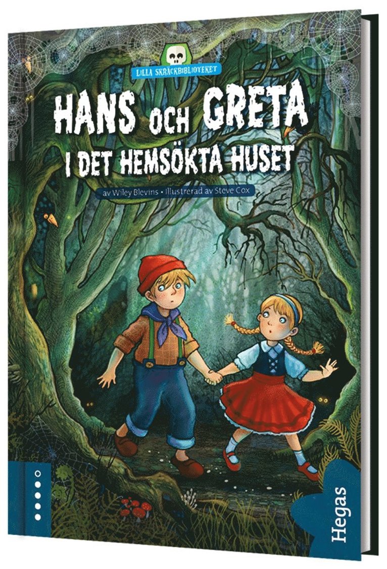 Wiley Blevins - Hans och Greta i det hemsökta huset, Ljudbok
