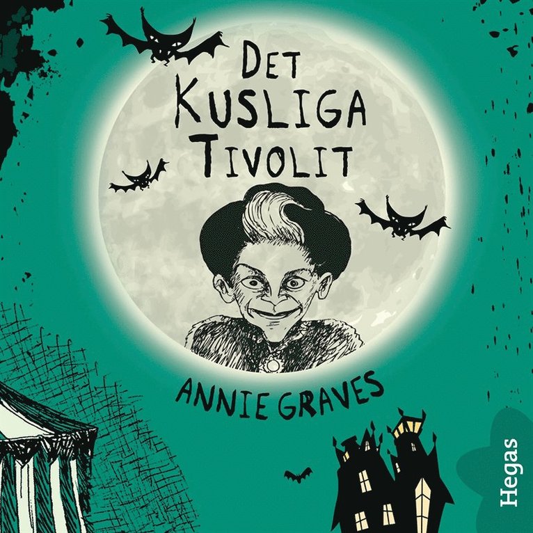 Annie Graves - Mardrömsklubben 5: Det kusliga tivolit, Ljudbok