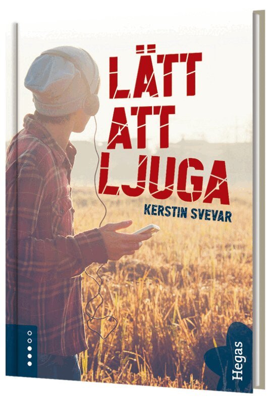 Kerstin Svevar - Lätt att ljuga, Inbunden