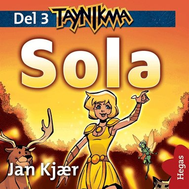 Jan Kjaer - Taynikma 3: Sola, Ljudbok