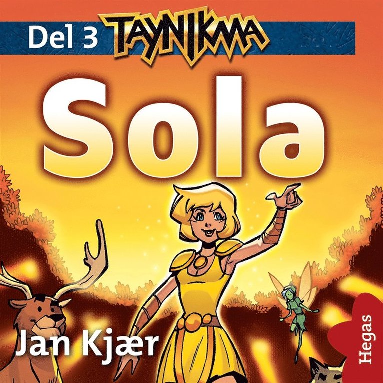 Jan Kjaer - Taynikma 3: Sola, Ljudbok