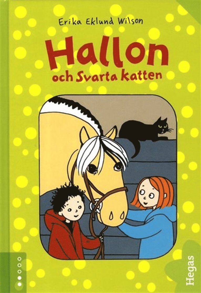 Erika Eklund Wilson - Hallon och Svarta katten, E-bok