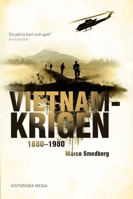Marco Smedberg - Vietnamkrigen 1880-1980, E-bok