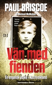 e-Bok Vän med fienden  en engelsk pojke i Nazityskland <br />                        Pocket