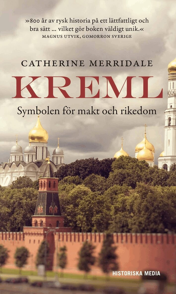 Catherine Merridale - Kreml : symbolen för makt och rikedom, E-bok