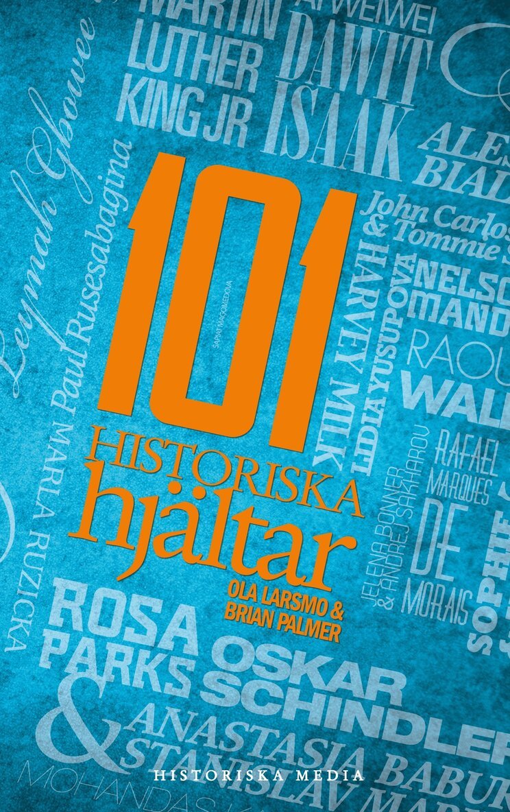 Ola Larsmo, Brian Palmer - 101 historiska hjältar, E-bok