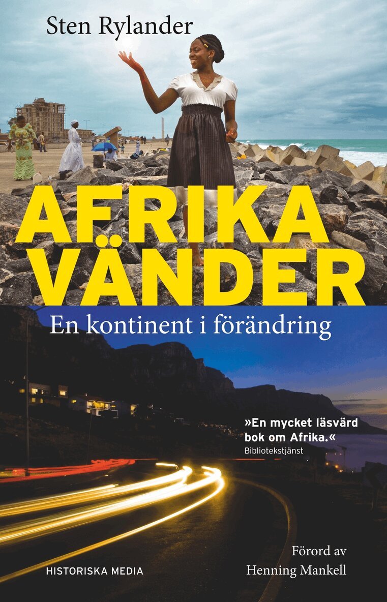 Sten Rylander - Afrika vänder : en kontinent i förändring, E-bok