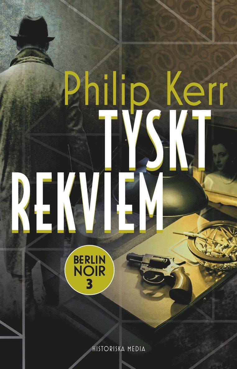 Philip Kerr - Tyskt rekviem, E-bok